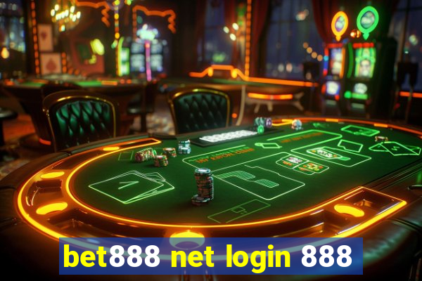 bet888 net login 888